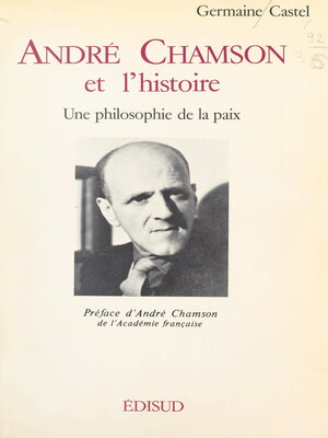 cover image of André Chamson et l'histoire